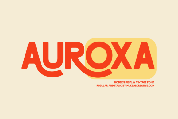 Auroxa: A Retro-Modern Typeface with Timeless Character