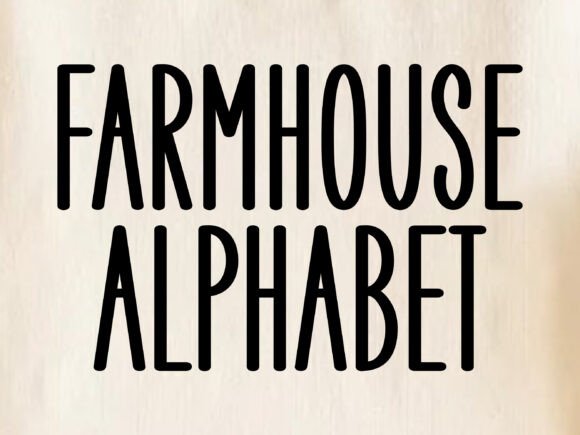 Exploring the Rustic Charm of Farmhouse Alphabet