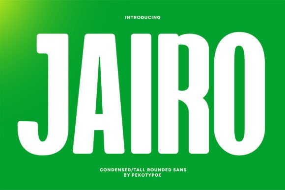 JAIRO: The Tall, Bold Typeface for Modern Design