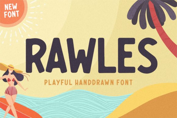 Rawles: A Bold Typeface with Vintage Charm